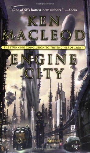 Ken MacLeod: Engine City