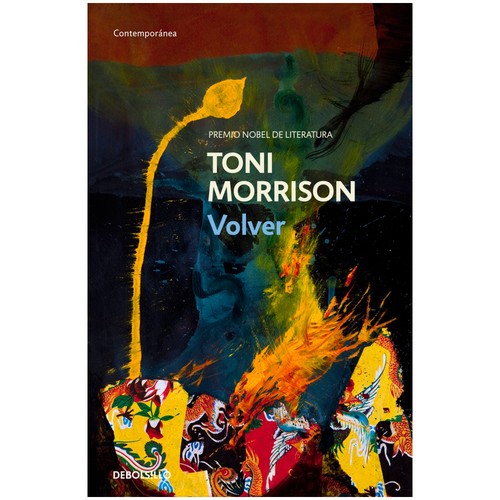 Toni Morrison: Volver (Spanish language, 2014, Debolsillo)