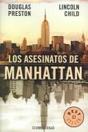 Douglas Preston, Lincoln Child: Los asesinatos de Manhattan (Paperback, Spanish language, 2004, Debolsillo)