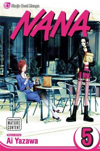 Ai Yazawa: Nana, Volume 5 (Nana) (Paperback, VIZ Media LLC)