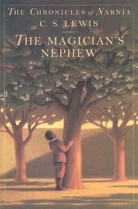 C. S. Lewis: The Magician's Nephew