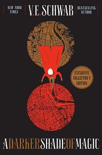 V. E. Schwab: A Darker Shade of Magic (Hardcover, 2017, Tor Books)