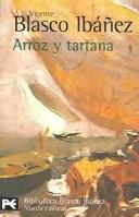 Vicente Blasco Ibáñez: Arroz y tartana (Paperback, 1998, Alianza)