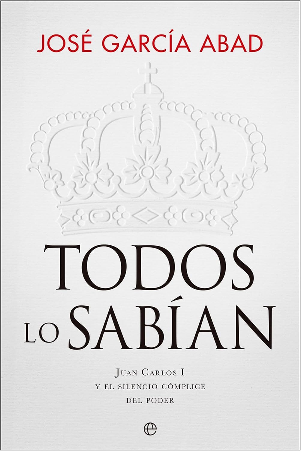 José García Abad: Todos los sabían