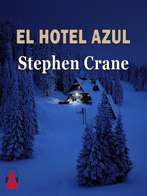 Stephen Crane: El Hotel Azul (Paperback, Spanish language, Unidad Editorial)