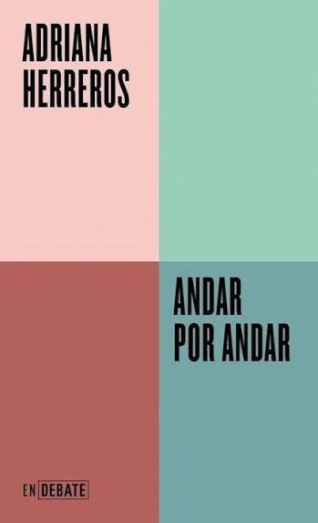 Adriana Herreros: Andar por Andar (Debate)