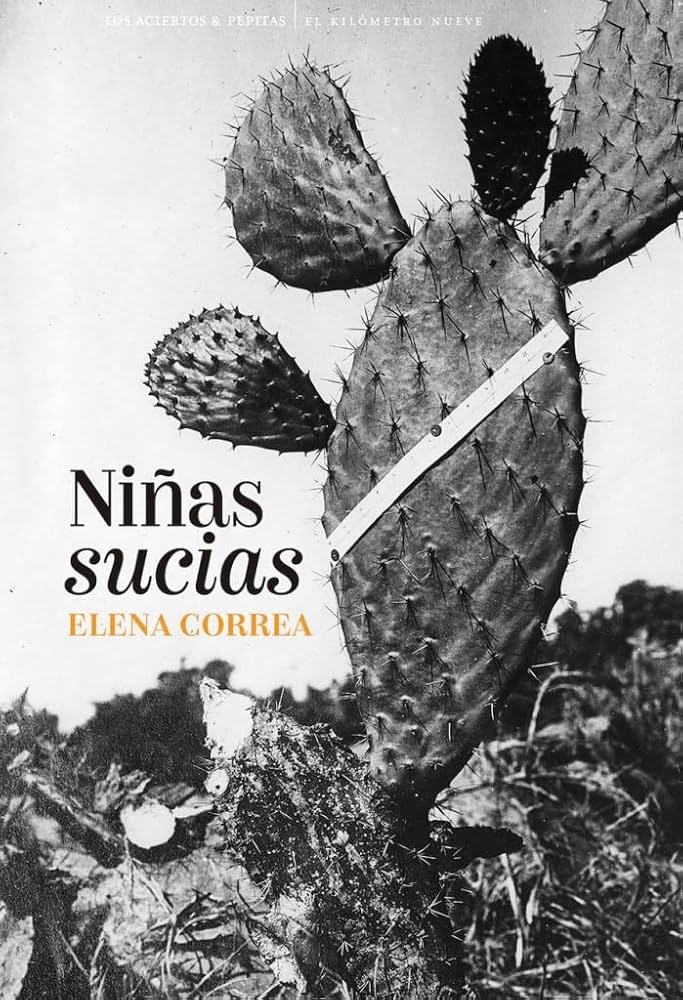 Elena Correa: Niñas sucias