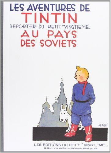 Hergé: Tintin au pays des Soviets. (French language, 1981)