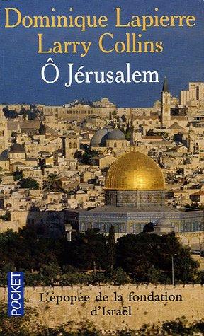 Dominique Lapierre, Larry Collins: O Jerusalem (Paperback, 2006, Distribooks Inc)