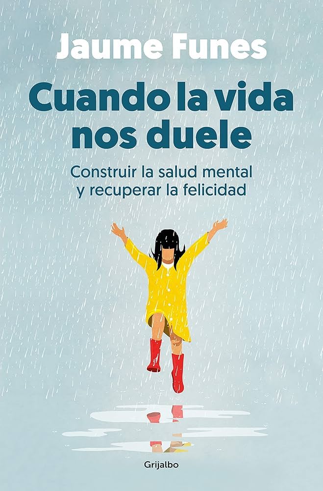Jaume Funes Artiaga: Cuando la vida nos duele