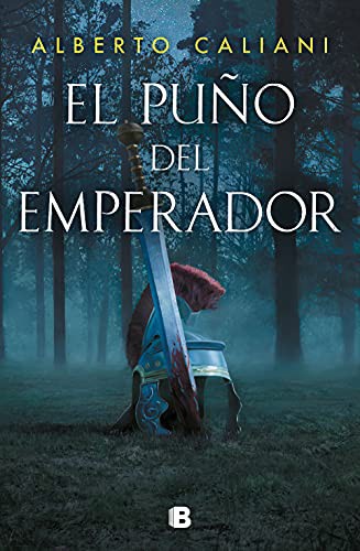 Alberto Caliani: El puño del emperador (Hardcover, 2021, B (Ediciones B))