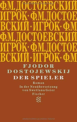 Fyodor Dostoevsky: Der Spieler (Paperback, 2011, FISCHER Taschenbuch)