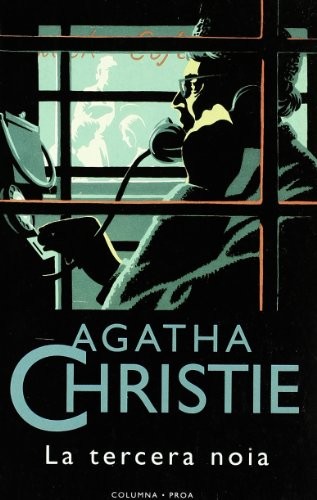 Agatha Christie: LA TERCERA NOIA (Paperback, 1998, Columna CAT)