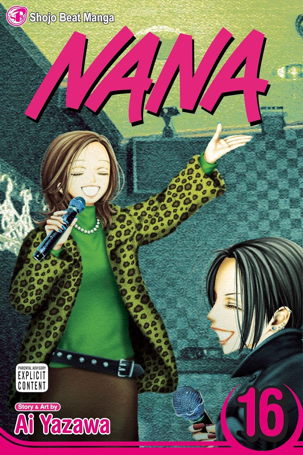 Ai Yazawa: Nana, Vol. 16 (Paperback, 2009, VIZ Media LLC)