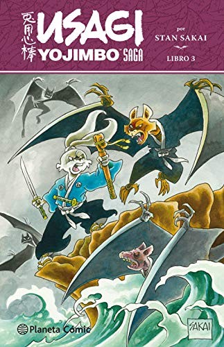 Stan Sakai, Ignacio Bentz: Usagi Yojimbo Saga nº 03 (Paperback, 2018, Planeta Cómic)