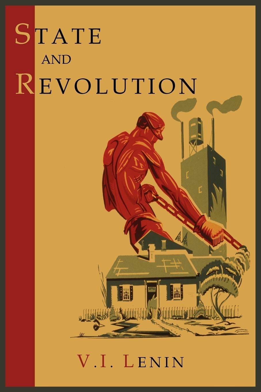 Vladimir Lenin: State and Revolution (Paperback, 2011, Martino Publishing)