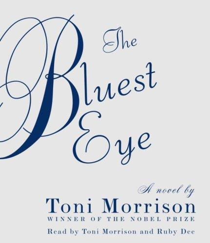 Toni Morrison: The Bluest Eye (AudiobookFormat, 2007, RH Audio)