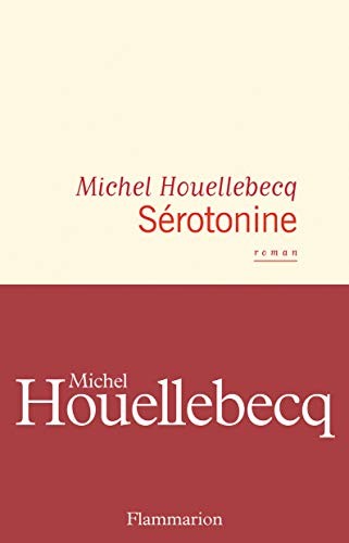Michel Houellebecq: Sérotonine (Paperback, 2019, FLAMMARION, LP)