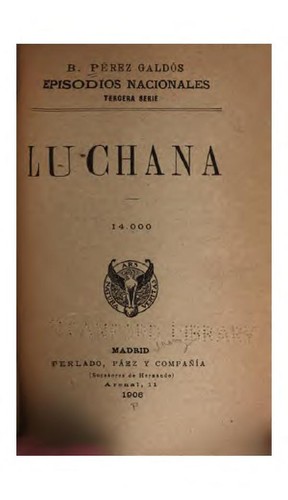 Benito Pérez Galdós: Luchana (1906, Perlado)