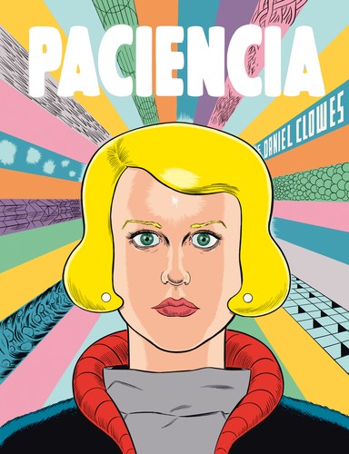 Daniel Clowes: Paciencia (2016, Fantagraphics Books)