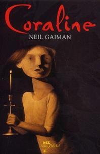 Neil Gaiman, Helene Collon: Coraline (Paperback, French language, 2003, Albin Michel, ALBIN MICHEL)