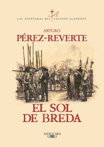 Arturo Pérez-Reverte: El sol de Breda (Paperback, Spanish language, 1998, Alfaguara)