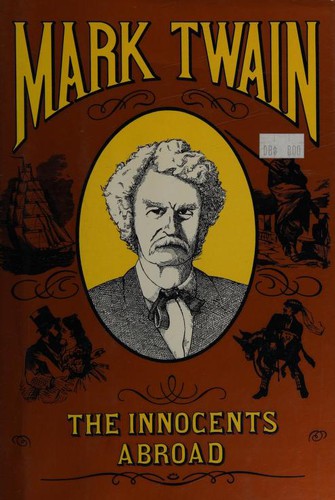 Mark Twain: The Innocents Abroad (Paperback, Hippocrene Books)