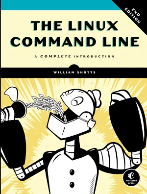 William Shotts: The Linux command line (2019, No Starch Press)