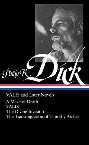 Philip K. Dick: Valis and later novels (2009)
