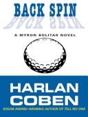 Harlan Coben: Back spin (2004, Thorndike Press, Windsor, Paragon)