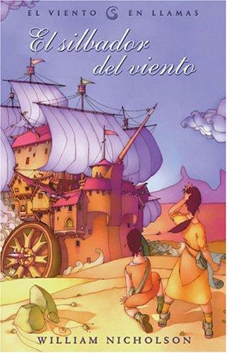 William Nicholson: Viento en llamas (Hardcover, Spanish language, 2005, Ediciones B)