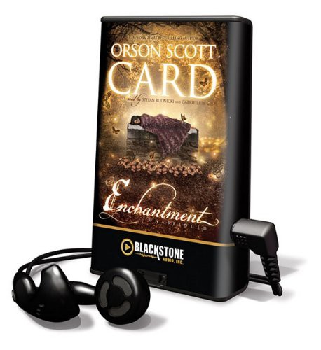 Stefan Rudnicki, Orson Scott Card, Gabrielle De Cuir: Enchantment (EBook, 2010, Blackstone Pub)