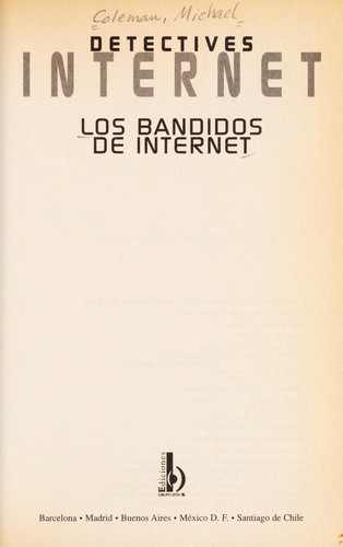 Michael Coleman: Los Bandidos de Internet (Paperback, Spanish language, 1996, Ediciones B)