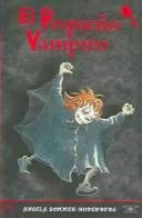 Angela Sommer-Bodenburg: El Pequeno Vampiro (Paperback, 2003, Alfaguara, ALFAGUARA)