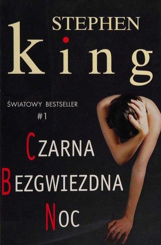 Stephen King: Czarna bezgwiezdna noc (Paperback, Polish language, 2011, Albatros A. Kuryłowicz)