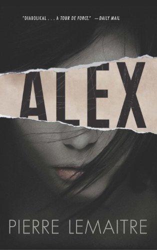 Pierre Lemaitre: Alex (2014)