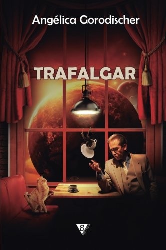 Angélica Gorodischer: Trafalgar (Paperback, Sportula)