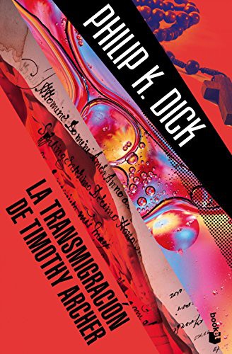 Philip Dick, Carlos Peralta: La transmigración de Timothy Archer (Paperback, Booket)