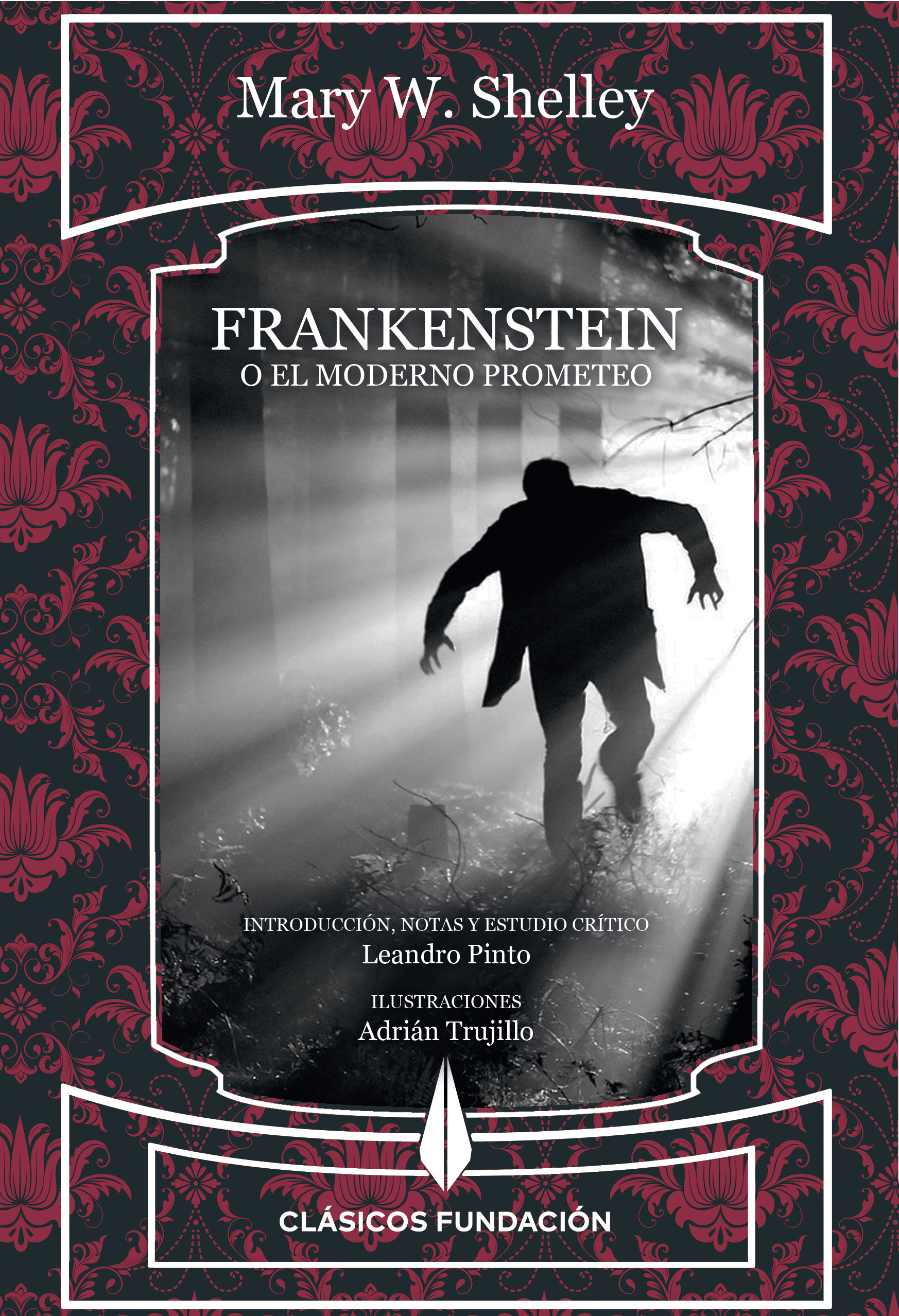 Mary Wollstonecraft Shelley: Frankenstein (Paperback, español language, 2024, Editorial Fundación)