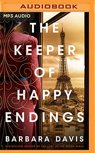 Barbara Davis, Robin Siegerman, Hope Newhouse: The Keeper of Happy Endings (AudiobookFormat, 2021, Brilliance Audio)