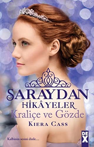 Kiera Cass: Saraydan Hikâyeler (Paperback, Turkish language, 2015, DEX)