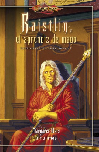 Margaret Weis: Raistlin (Paperback, Spanish language, 2012, Timun Mas)