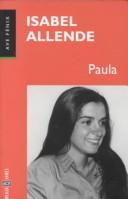 Isabel Allende: Paula (Paperback, Spanish language, 1998, Plaza & Janes Editories Sa)