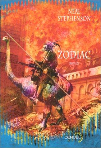Neal Stephenson, Jean-Pierre Pugi: Zodiac (Paperback, French language, 2002, Denoël)