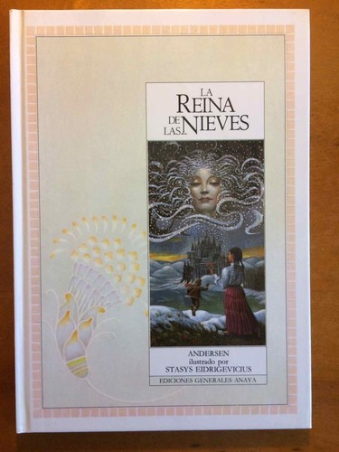 Hans Christian Andersen: La reina de las nieves (Hardcover, Spanish language, Anaya)