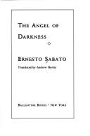 Ernesto Sábato ..: The angel of darkness (1991, Ballantine Books)