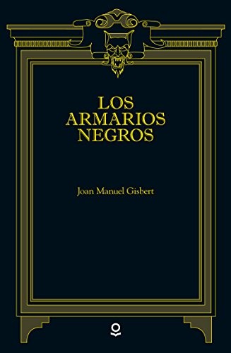 Joan Manuel Gisbert: Los armarios negros (Paperback, 2016, Santillana Educación, S.L.)