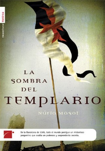 Masot Nuria: La sombra del templario (Hardcover, Spanish language, Roca Editorial de Libros, S.L.)