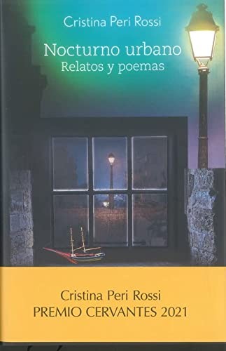 Cristina Peri Rosi: Nocturno Urbano. Relatos y poemas (Hardcover, 2022, Editorial Universidad de Alcalá)