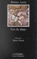 Mariano Azuela, Marta Portal: Los De Abajo (Letras hispanicas) (Paperback, Spanish language, 1996, Catedra)